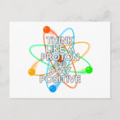 CARTE POSTALE PENSEZ À UN PROTON ET RESTEZ POSITIF (Devant)