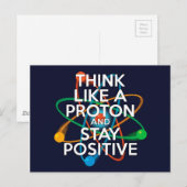 Carte Postale Pensez comme un proton et restez positif (Devant / Derrière)