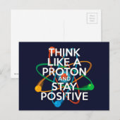 CARTE POSTALE PENSEZ COMME UN PROTON ET RESTEZ POSITIF (Devant / Derrière)