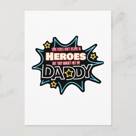 Carte Postale People Don't Quelquechose In Heroes Haven't Met My (Devant)