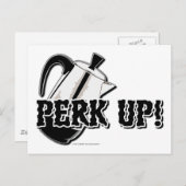 Carte Postale Perk Up ! (Devant / Derrière)