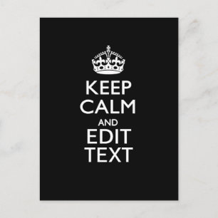 Carte Postale Personalized KEEP CALM Have Your Text on Black