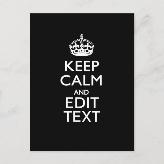 Carte Postale Personalized KEEP CALM Have Your Text on Black (Devant)