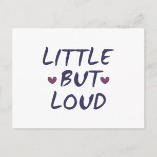 Carte Postale Petit mais bruyant