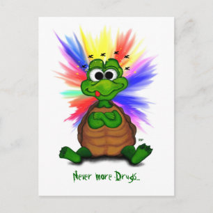 Carte Postale Petite Tortue, Jamais plus de drogues !