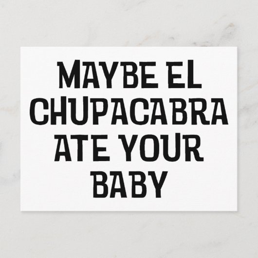 Carte Postale Peut-être El Chupacabra (Devant)