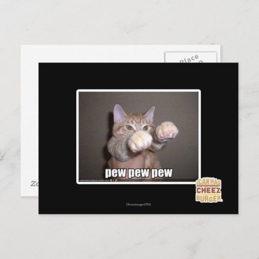 Carte Postale Pew pew pew (Devant / Derrière)