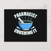 Carte Postale Pharmacien Crusher It Pharmacy Technician PharmD (Devant)