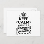 Carte Postale Pharmacy Keep Calm And Let The Pharmacy Technician (Devant / Derrière)
