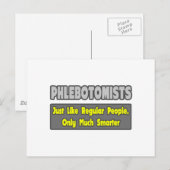 Carte Postale Phlebotomistes... Plus intelligent (Devant / Derrière)