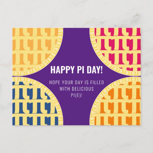 Carte Postale Pi Day "Happy Pi Day" Délicieux Pi P (Devant)