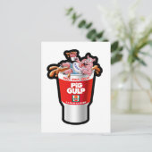 CARTE POSTALE PIG GULP (Debout devant)