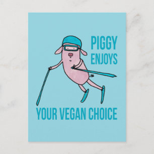 Carte Postale Piggy apprécie votre choix vegan -