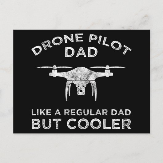 Carte Postale Pilote De Drone Papa - Comme Un Père Régulier Mais (Devant)