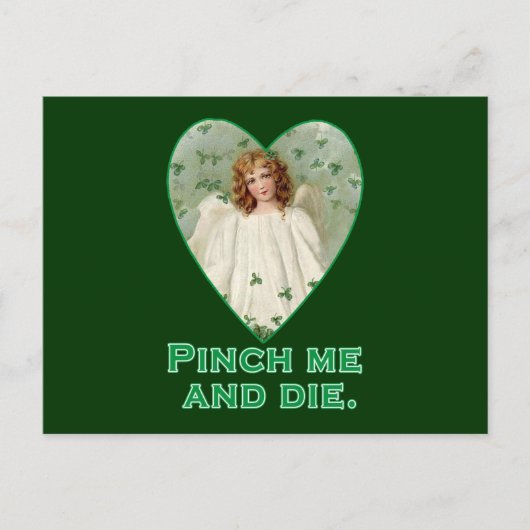 Carte Postale Pinch Me and Die Funny St. Patricks Day Design (Devant)