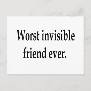 Carte Postale Pire ami invisible jamais.