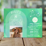 Carte Postale Pisces Zodiac Astrologie Photo Personnalisée Date<br><div class="desc">Personnalisez cette carte zodiaque avec une photo, la date de naissance et le nom. Un design d'anniversaire personnalisé avec le signe zodiaque - Poissons - plus traits de personnalité, information et constellation. Une combinaison mystique de couleur vert clair et aquamarine qui est associée à Pisces est le design principal derrière...</div>