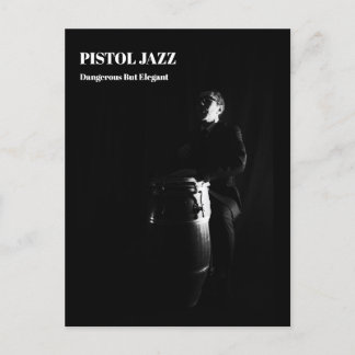 CARTE POSTALE PISTOL JAZZ(D)