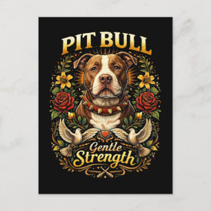 Carte Postale Pit Bull : Force Douce