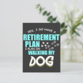 Carte Postale Plans de retraite Marcher mon chien Paw Retire cad (Debout devant)