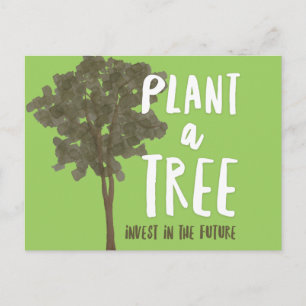 Carte Postale Plante un arbre. Investir dans l'avenir