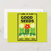 Carte Postale Planter de bonnes semences (Devant / Derrière)