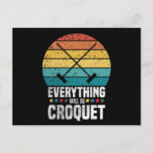 Carte Postale Play Croquet Everything (Devant)