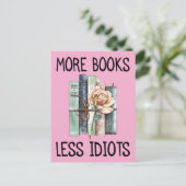 Carte Postale Plus de livres moins d'idiots Amateur de livres (Debout devant)