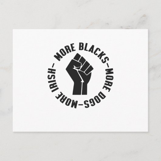 Carte Postale Plus de Noirs Plus de Chiens Plus d'Irlandais (Devant)