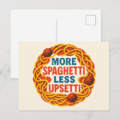 Carte Postale Plus Spaghetti moins Upsetti Funny Inspiration (Devant / Derrière)