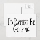 Carte Postale Plutôt Faire Du Golf (Devant / Derrière)