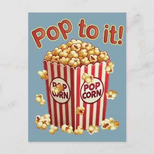 Carte Postale Poppin' avec Style - "Pop to it!" (Devant)