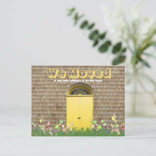 Carte Postale Portes Jaunes Rustiques Fleurs Nous Avons Déplacé (Debout devant)