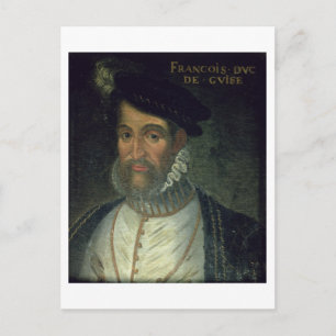 Carte Postale Portrait de François, 2e Duc Guise (1519-63) Fre