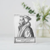 Carte Postale Portrait de John Calvin âgé de 53 ans, 1564 (Debout devant)