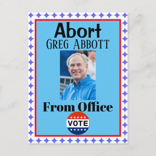 Carte postale pour avorter Greg Abbott (Devant)