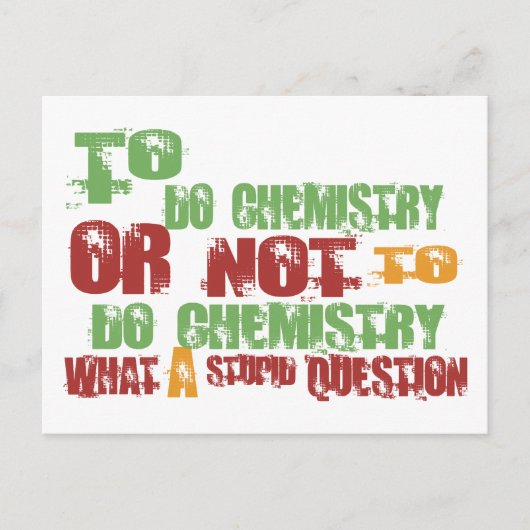 Carte Postale Pour faire de la chimie (Devant)