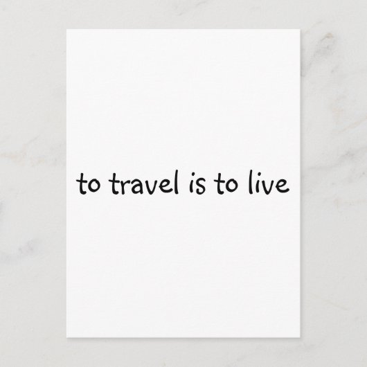 Carte Postale Pour Voyager, C'Est Vivre - Simple Devis De Voyage (Devant)