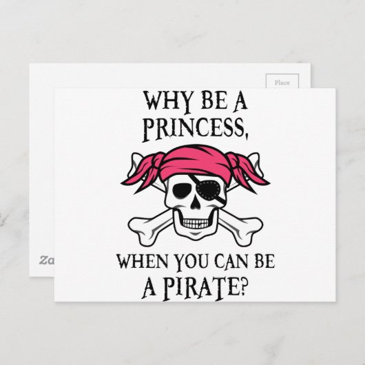 Carte Postale Pourquoi être une princesse, quand vous pouvez êtr (Devant / Derrière)