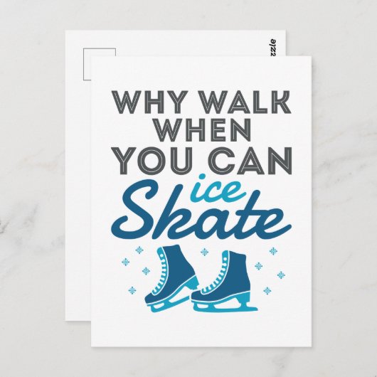 Carte Postale Pourquoi Marcher Quand On Patine (Devant / Derrière)
