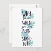 Carte Postale Pourquoi rentrer quand tu es né pour te lever (Devant / Derrière)