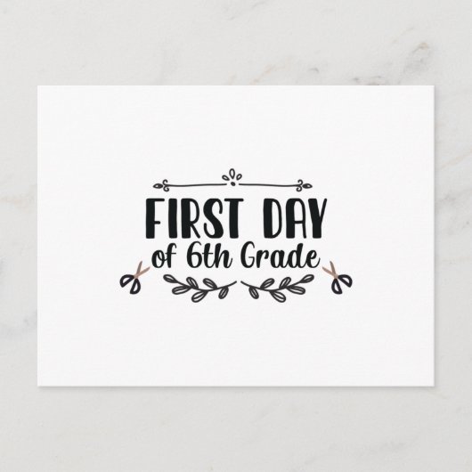 Carte Postale Premier jour de 6e année (Devant)