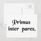 Carte Postale Premier parmi les égaux. (Devant / Derrière)