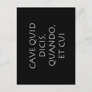 Carte Postale Prends garde à ce que tu dis, quand et à qui