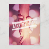 Carte Postale Prends ma main (Devant)