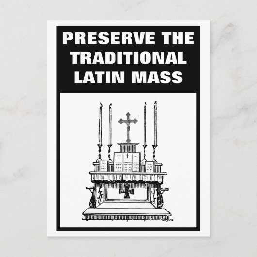 CARTE POSTALE PRÉSERVER LA MESSE LATINE TRADITIONNELLE CATHOLIQU (Devant)