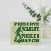 Carte Postale Préserver le pickat sauvage un squatch (Debout devant)