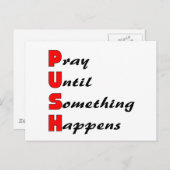 Carte Postale Priez jusqu'à ce que quelque chose arrive, POUSSEZ (Devant / Derrière)
