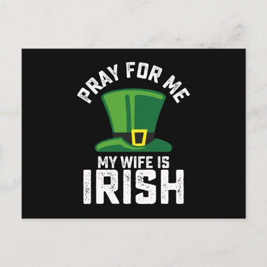 Carte Postale Priez pour moi Ma femme est la Saint Patrick irlan (Devant)