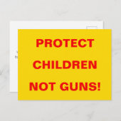 Carte Postale Pro Gun Control PROTÉGER LES ENFANTS PAS LES ARMES (Devant / Derrière)